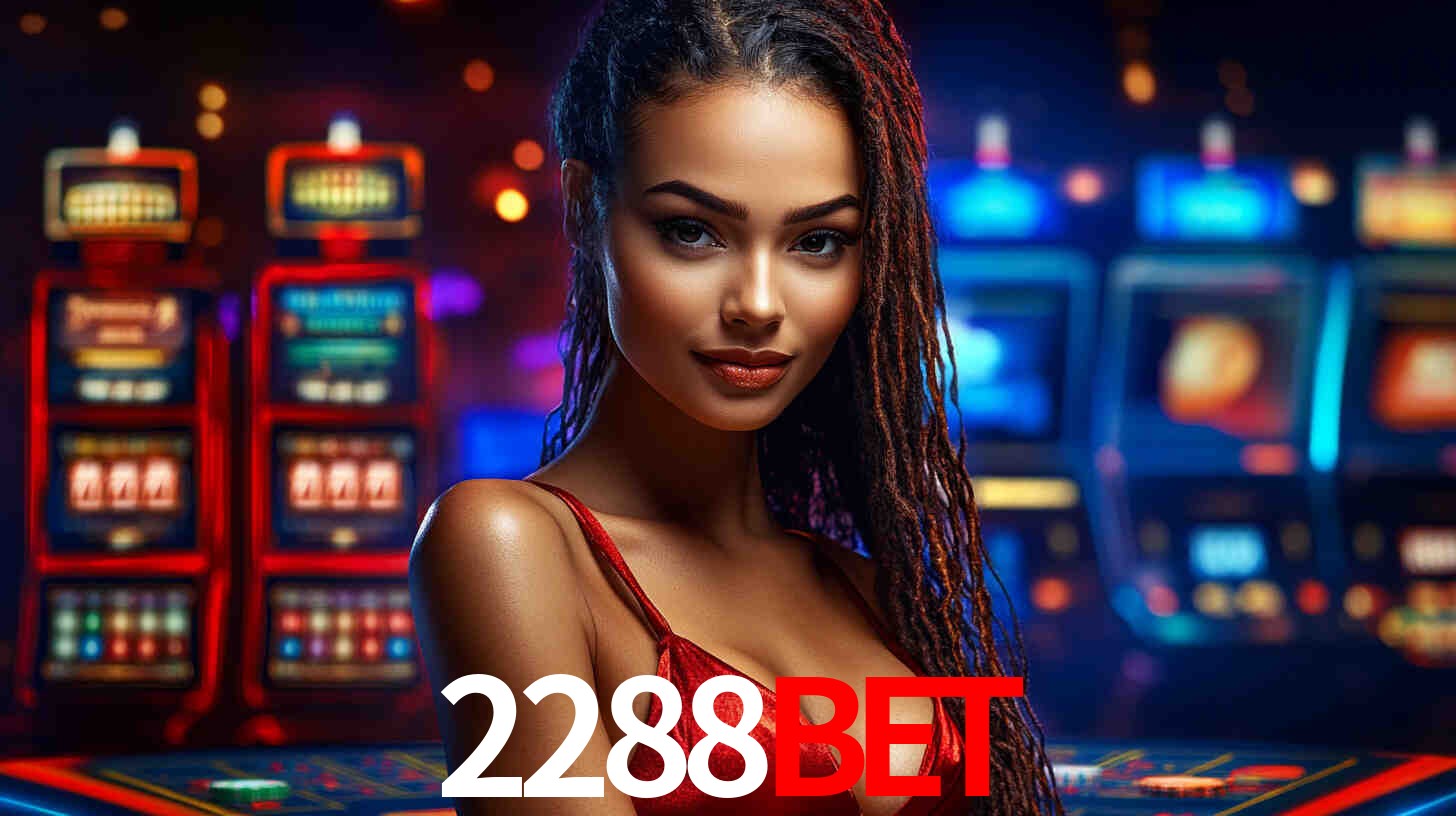 Apostas Esportivas na 2288Bet: Um Guia Completo